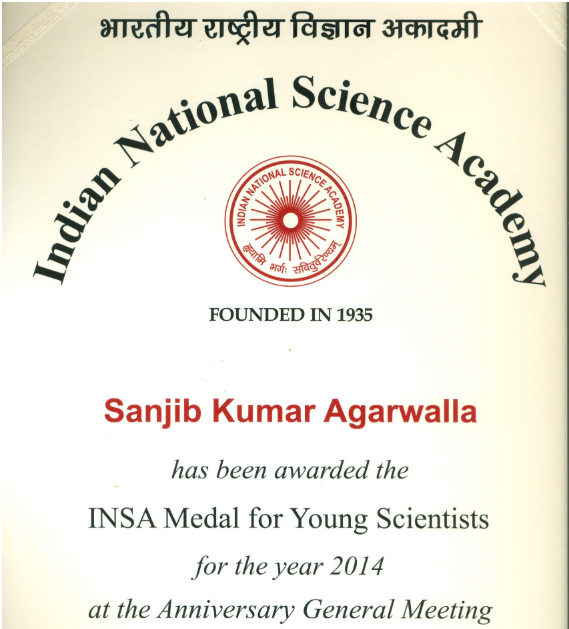 Dr. S. K. Agarwalla has been awarded with the Indian National Science Academy (INSA) Medal for Young Scientists – 2014.